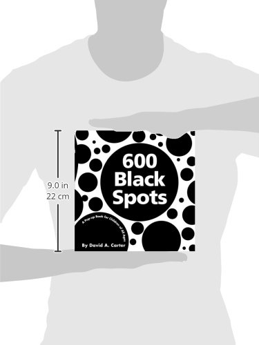 600 Black Spots: A Pop-Up Book for Children of All Ages (Classic Collectible Pop-Up)