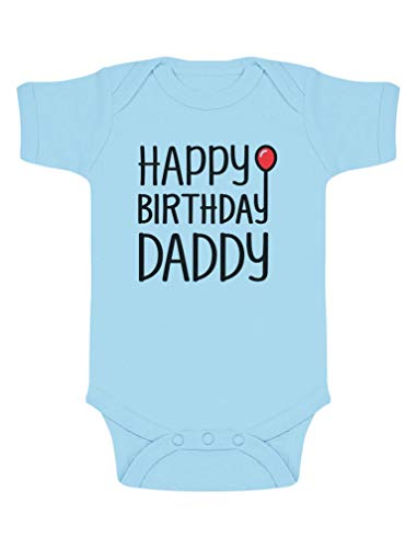 Body de Manga Corta para bebé - Happy Birthday Daddy Papá 9-12 Mes Celeste