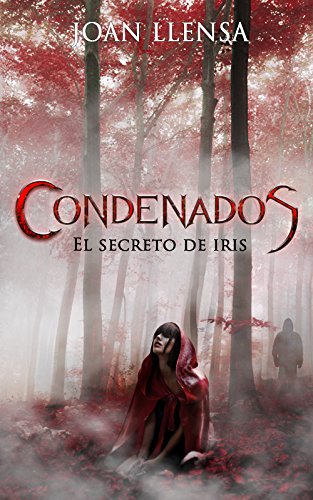 Condenados: El Secreto de Iris