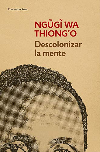 Descolonizar la mente: La política lingüística de la literatura africana (Contemporánea)