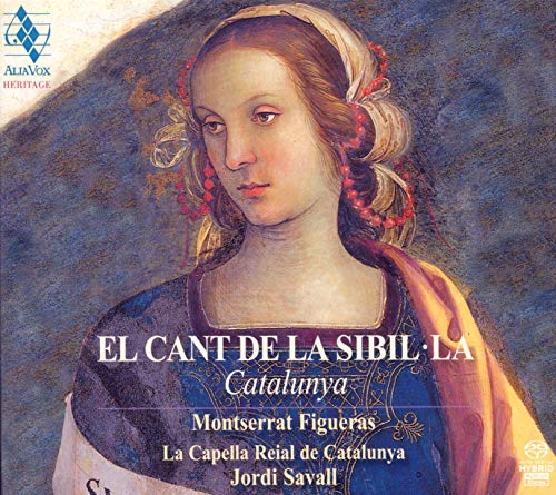 El Canto De La Sibila: Catalunya ; Figueras, La Capella, Hesperion - Savall