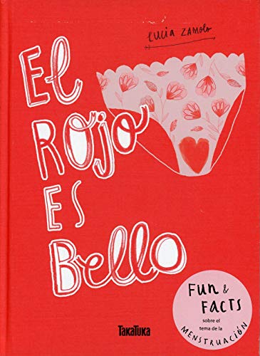 EL ROJO ES BELLO (Takatuka no ficción)