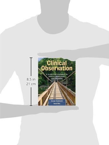 Hambrecht, G: Clinical Observation: A Guide for Students in Speech, Language, and Hearing