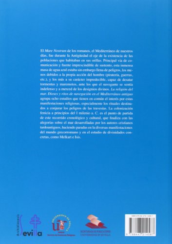 La Religión del Mar: Dioses y ritos de navegación en el Mediterréno Antiguo: XVI (Monografías Spal Arqueología)