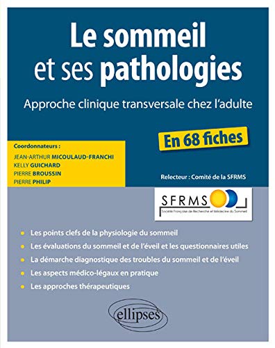 Le sommeil et ses pathologies : Approche clinique transversale chez l'adulte