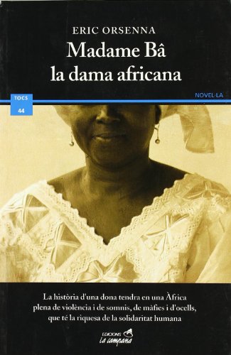 Madame Bâ, la dama africana (Tocs)