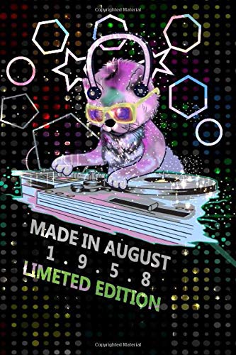 Made In August 1958 Birthday Notebook-Limited Edition Composition: Cat, Dj, And Disco Lights Journal-Log Birthday Gift Idea