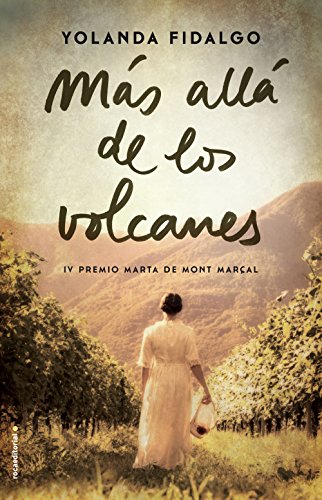 Más allá de los volcanes (Novela)