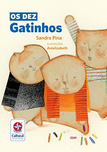 Os dez gatinhos (Portuguese Edition)