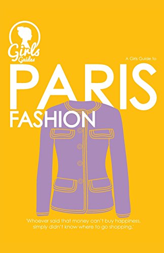 Paris. Girls guide to Paris (Purse Size) (Fashion Industry Broadcast)