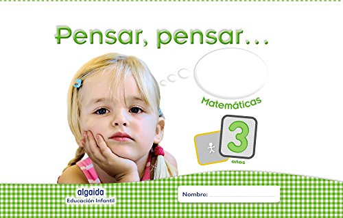 Pensar, Pensar... Matemáticas 3 Años