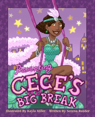 Presenting CeCe's Big Break (CeCe in Harlem Book 1) (English Edition)