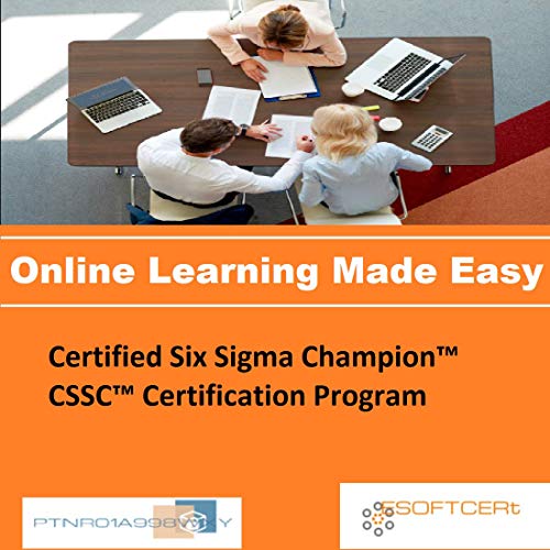 PTNR01A998WXY Certified Six Sigma Champion CSSC Certification Program Online Certification Video Learning Made Easy