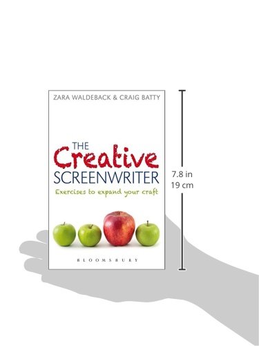 The Creative Screenwriter: Exercises to Expand Your Craft: 1