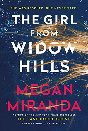 The Girl from Widow Hills: From the New York Times bestselling author of the Reese Witherspoon’s Book Club Pick, The Last House Guest (English Edition)