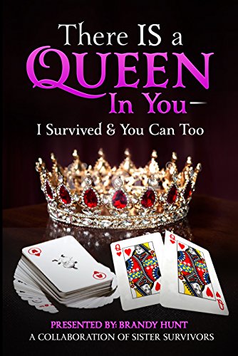 There IS a Queen in You: I Survived & You Can Too (English Edition)