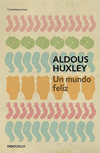 Un mundo feliz (Contemporánea)