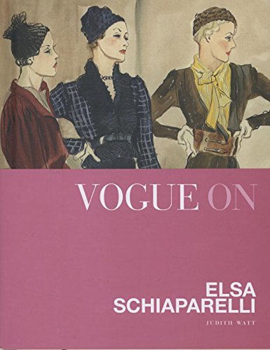 Vogue on: Elsa Schiaparelli (Vogue on Designers)
