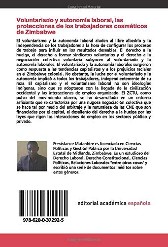 Voluntariado y autonomía laboral, las protecciones de los trabajadores cosméticos de Zimbabwe: Las relaciones laborales en un entorno político asfixiante de 2000 a 2015