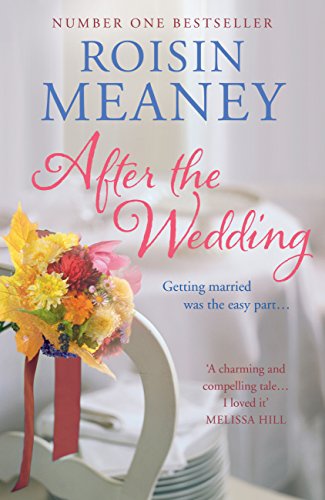 After the Wedding: What happens after you say 'I do'? (English Edition)