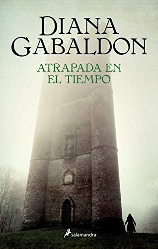 Atrapada en el tiempo (Saga Outlander)