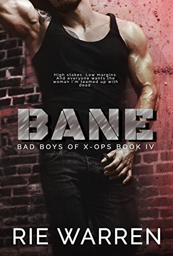 Bane (Bad Boys of X-Ops Book 4) (English Edition)