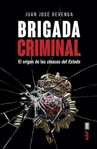 Brigada Criminal (Crónicas de la Historia)
