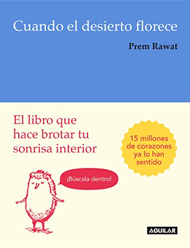 Cuando el desierto florece: El libro que hace brotar tu sonrisa interior (Tendencias)