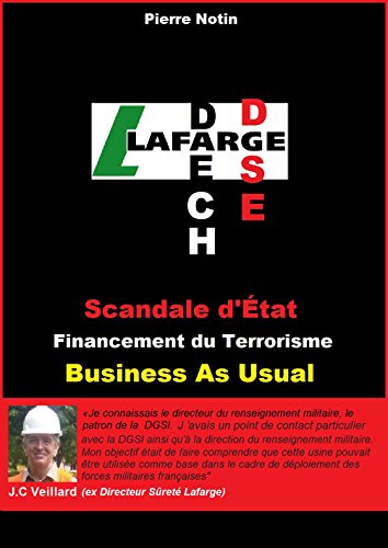 DGSE - DAECH - LAFARGE: Scandale d'Etat (French Edition)