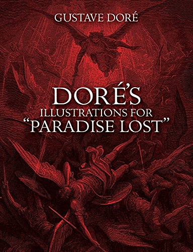 Doré's Illustrations For Paradise Lost (Dover Fine Art, History of Art)