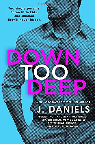 Down Too Deep (Dirty Deeds)