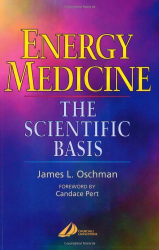 Energy Medicine: The Scientific Basis, 1e (275p.)