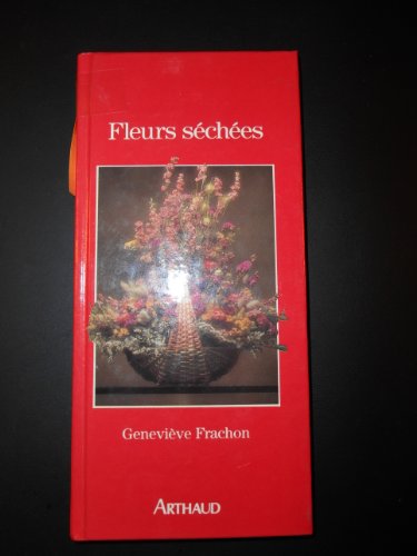 Fleurs Sechees (ARTHAUD (A))