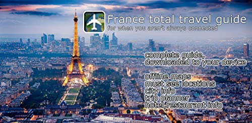 France Total Travel Guide