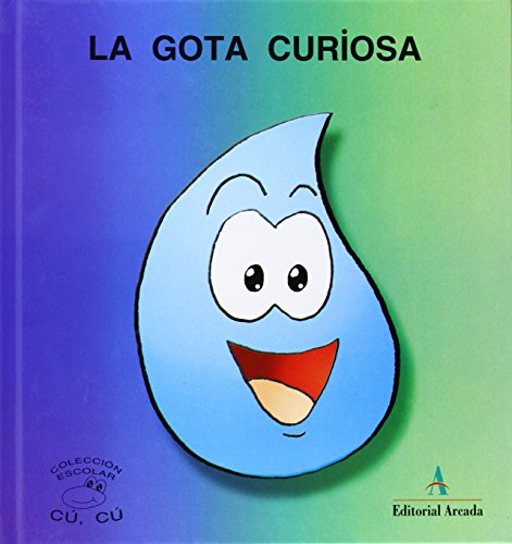 GOTA CURIOSA,LA (MAYUSCULA) (Cu-Cu (mayuscula))