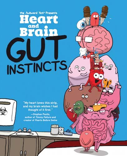 Heart and Brain: Gut Instincts, Volume 2: An Awkward Yeti Collection