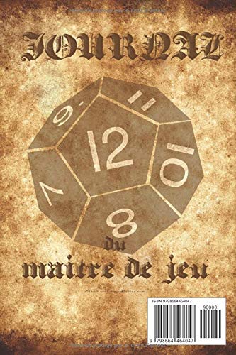 Journal du maître de jeu: Journal de jeu de rôle comme le donjon et dragon qui permet pour le maître de jeu de noter toutes les facettes du jeu grâce à ses 101 pages lignées - Format de 6 X 9 pouces -