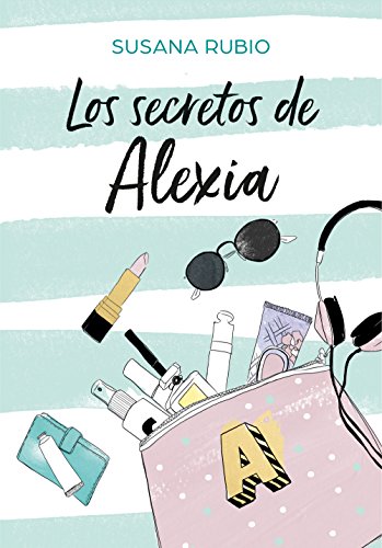 Los secretos de Alexia (Saga Alexia 1)