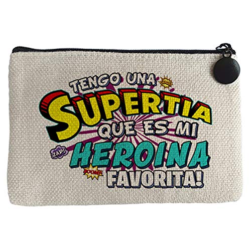 Monedero tengo una Supertia que es mi heroína favorita regalo para tía - Beige, 15 x 10 cm