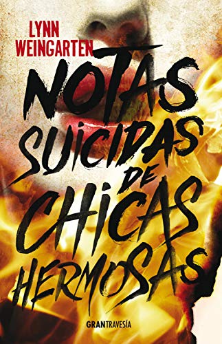 Notas suicidas de chicas hermosas: Versión española (Ficción)