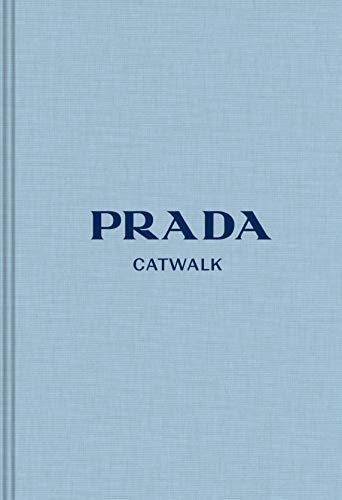 Prada: The Complete Collections (Catwalk)