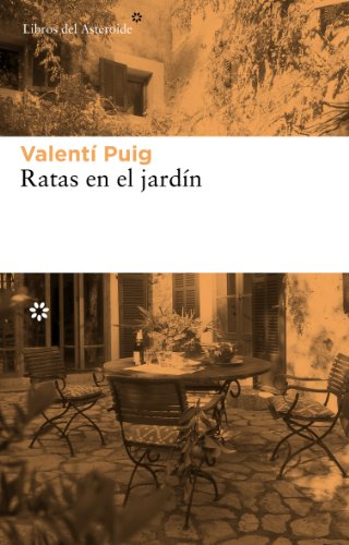 Ratas en el jardín: 101 (Libros del Asteroide)