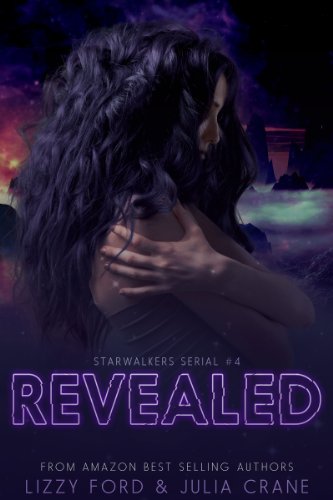 Revealed (Starwalkers Serials Book 4) (English Edition)