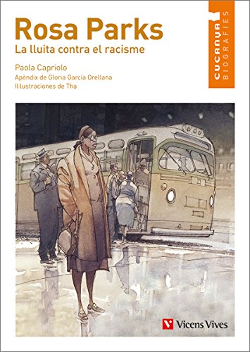 Rosa Parks. La Lluita Contra El Racisme (Col.lecció Cucanya Biografíes) - 9788468213903