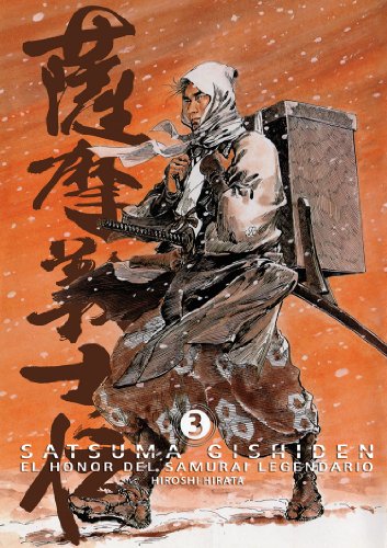 Satsuma Gishiden 3: El honor del samurai legendario (Cómic)