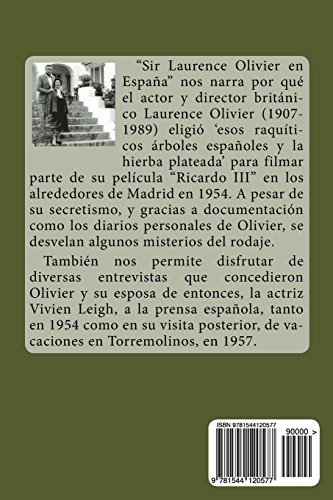 Sir Laurence Olivier en España: El rodaje de Ricardo III y otras visitas