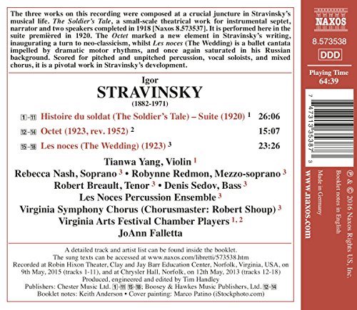 Stravinsky, I.: Soldier's Tale Suite / Octet / Les Noces (Tianwa Yang, Virginia Symphony Chorus, Virginia Arts Festival Chamber Players, Falletta)