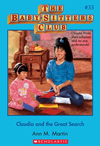 The Baby-Sitters Club #33: Claudia and the Great Search (Baby-sitters Club (1986-1999)) (English Edition)