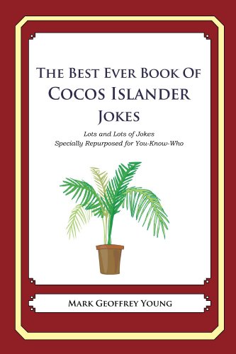 The Best Ever Book of Cocos Islander Jokes (English Edition)