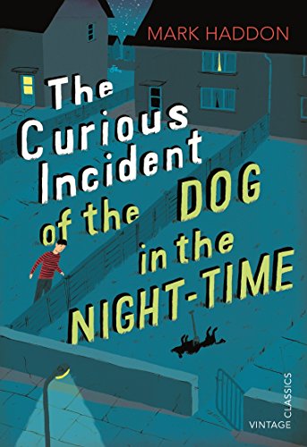 THE CURIOUS INCIDENT OF THE DOG IN THE NIGHT-TIME: Vintage Children's Classics